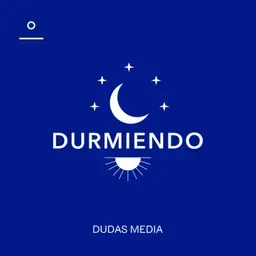 Durmiendo