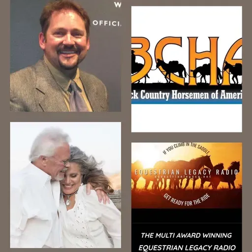 RANDY RASMUSSEN with BACK COUNTRY HORSEMEN OF AMERICA on EQUESTRIAN LEGACY RADIO