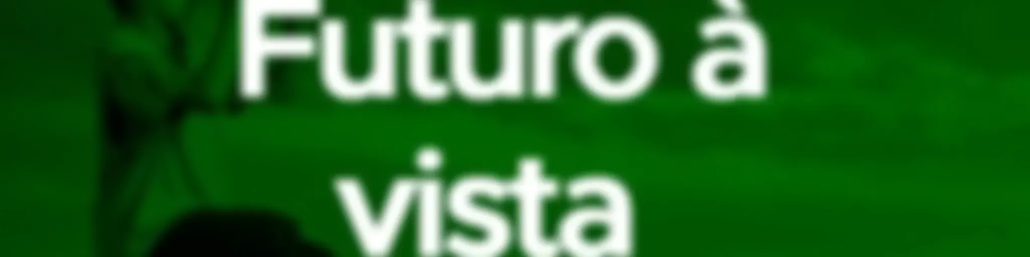 Futuro à Vista - Por Allysson Raia