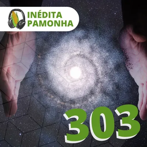 Inédita Pamonha 303 - Amor de retirada
