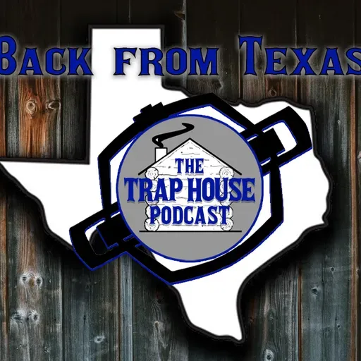 Back from Texas -  Episode #94
