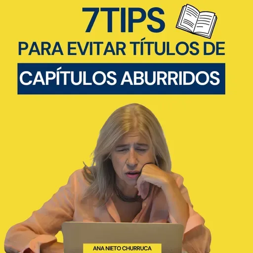 #448: Cómo titular los capítulos de tu libro para enganchar al lector