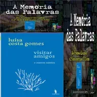 A Memória das Palavras - Luísa Costa Gomes  - Programa 101 - António Serra