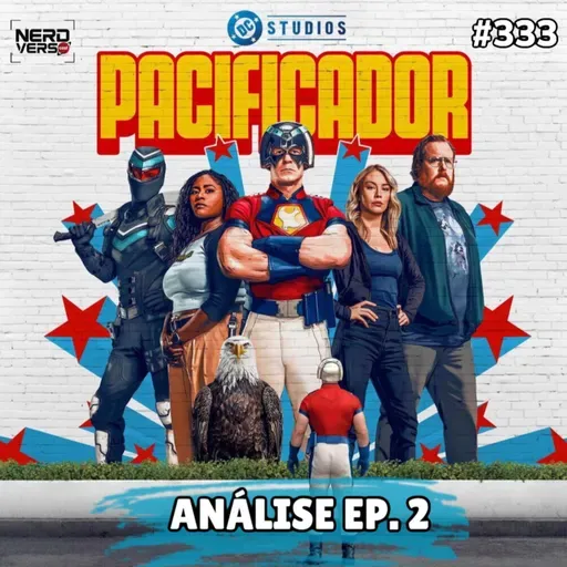 PACIFICADOR 2x02 EXPLICADO - Eagly é INSANA + TEORIA do Fuzileiro #333