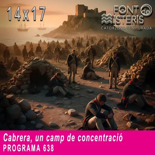 Cabrera, un camp de concentració | Font de Misteris 14x17 (638)