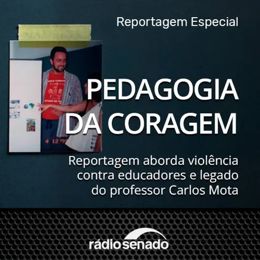 Carlos Mota: A Pedagogia da Coragem