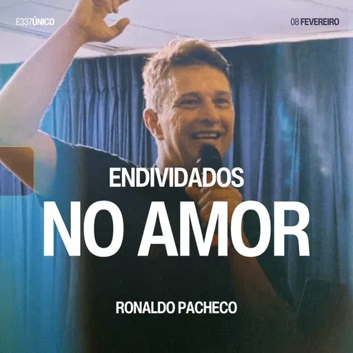 Endividados no Amor - Ronaldo Pacheco