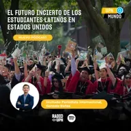 Harvard bajo llave: el futuro incierto de los estudiantes internacionales - UPN MUNDO - Radio UPN
