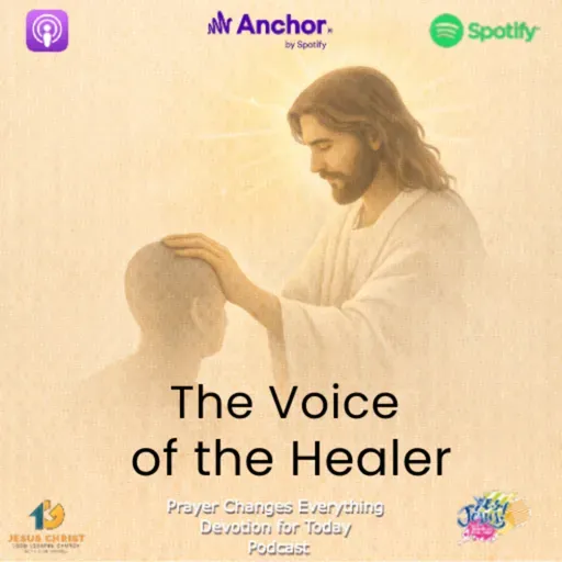 “The Voice of the Healer”