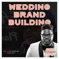 How to Build a Wedding Brand That Couples ACTUALLY Book with Malike of Curate Entertainment