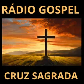 RÁDIO GOSPEL CRUZ SAGRADA