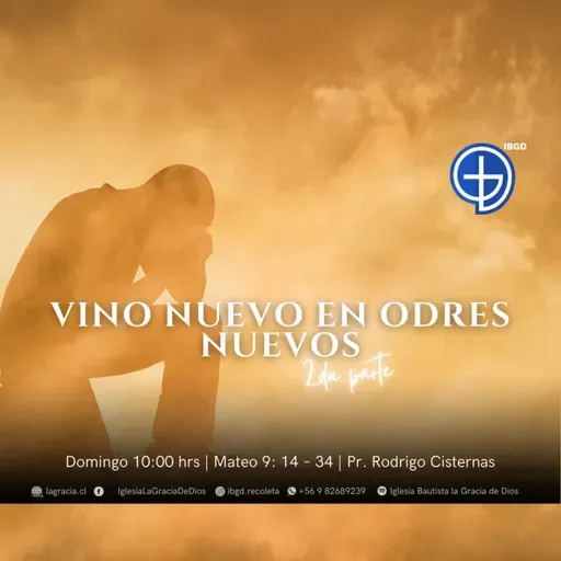 Vino Nuevo en odres Nuevos 2da Parte | Mateo 9:9-14 | Primer Culto | Audio Domingo 21 Diciembre 2025