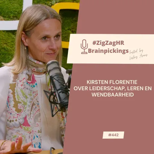 Kirsten Florentie over leiderschap, leren en wendbaarheid #442