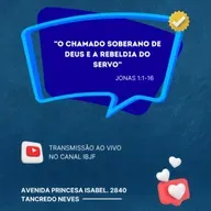 Série Deus de Misericórdia - O chamado soberano de Deus e a rebeldia do Servo - Kerwin Muriel