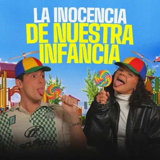 Las mayores ridiculeces que creíamos de niños | EP 432