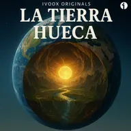 EL Misterio De La TIERRA HUECA: "VIAJE AL MUNDO INTERIOR" - Episodio exclusivo para mecenas