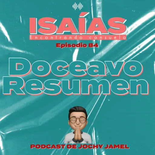 Estudio de Isaías EP84