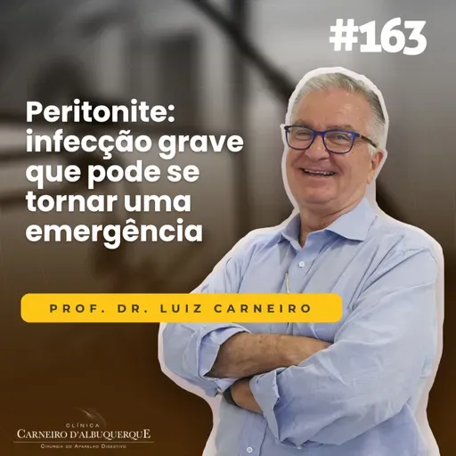 #163 - Peritonite: infecção grave que pode se tornar uma emergência