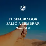 "El sembrador salió a sembrar" Marcos 4:1-20 | Pr. Javier Bello