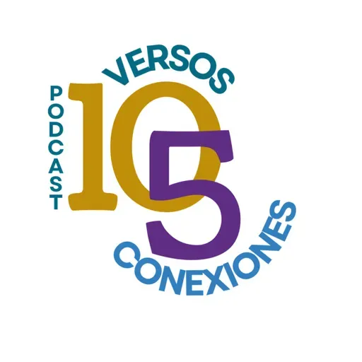 E2 T3: "El miedo me teme a mi" | Podcast 10 Versos, 5 Conexiones