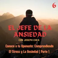 Conoce a Tu Oponente: El Stress y La Ansiedad | Parte 1