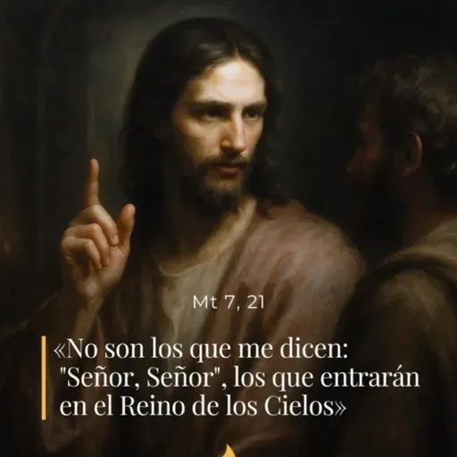 Mateo 7, 21. 24-27 - I Jueves de Adviento