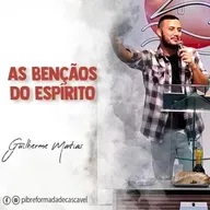 As bençãos do Espírito | Guilherme Matias