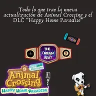 Todo lo que trae la nueva actualización de Animal Crossing y el DLC “Happy Home Paradise”