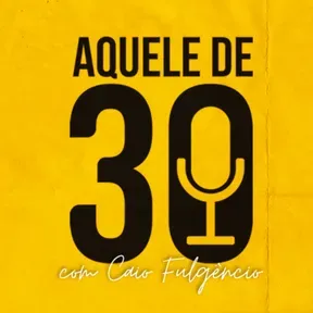 Aquele de 30