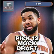 Fantasy Basketball Mock Draft Pick 12 | Building Around Karl-Anthony Towns