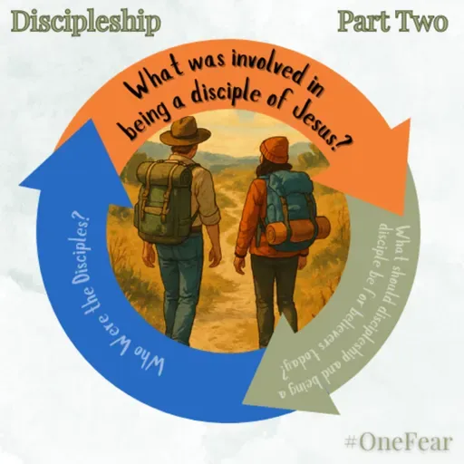 S5E06 - Discipleship (Part 2)