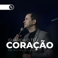 Guarda o teu CORAÇÃO - Pr Filipe Silva | Videira Lisboa