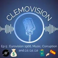Ep 5 : Eurovision 1968, Music, Corruption, and La, La, La.