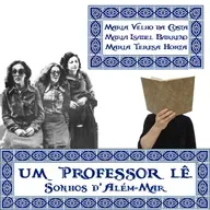 09 - NOVAS CARTAS PORTUGUESAS ou Possível é ser-se mulher sem se ser fruto?