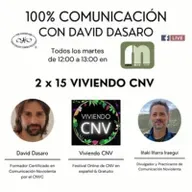 100% Comunicación con David Dasaro - 2x15 Viviendo CNV
