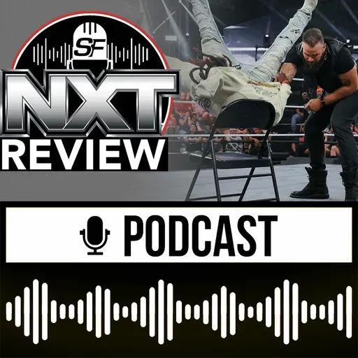 NXT ⚪ Wir brauchen mehr Chokeslams! – WWE Wrestling Review 03.09.2025