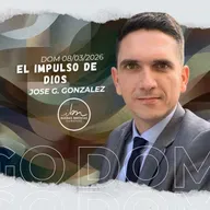 El impulso de Dios | José Gabriel González | IBN Ourense 08/03/2026