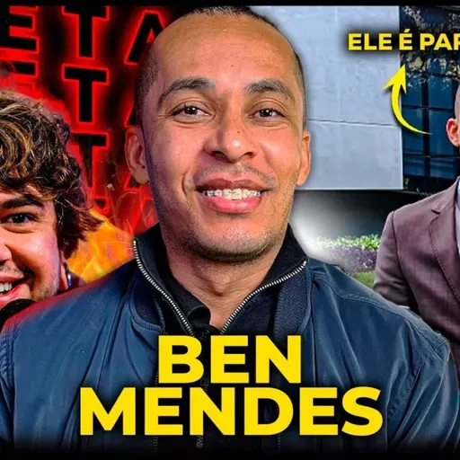 BEN MENDES - React é parasitismo? - TRETA COM BRINO - PODCAST 3 IRMÃOS #764