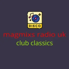 magmixs radio uk club classics