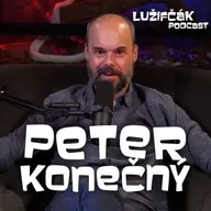 Lužifčák S2E21 Peter Konečný - Čo bolo kedysi komerčné, je pre dnešného diváka už intelektuálnejšie