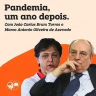 Pandemia, um ano depois