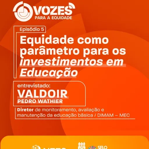 Equidade como parâmetro para os investimentos em Educação