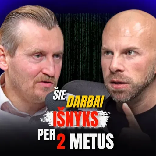 AI PROFESORIUS: DARBAI, kurie mirs LIETUVOJE, Kaip AI valdys TAVO gyvenimą