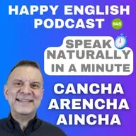 945 - Speak Naturally in a Minute | Happy English