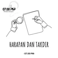 HARAPAN DAN TAKDIR