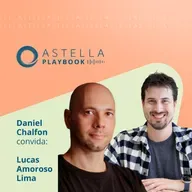 Lucas Amoroso Lima: O Playbook de um dos maiores investidores anjo do Brasil