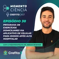 #30 Programa de exercícios domiciliares via aplicativo de celular para idosos após alta hospitalar