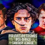 PCC Multiverse #473- The Pop Culture Cosmos Box Office Fantasy League!