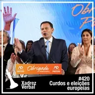 Xadrez Verbal #420 Eleições em Portugal… de novo