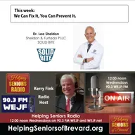 We Can Fix It, You Can Prevent It | Helping Seniors Radio